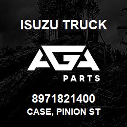 8971821400 Isuzu Truck CASE, PINION ST | AGA Parts