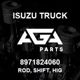 8971824060 Isuzu Truck ROD, SHIFT, HIG | AGA Parts