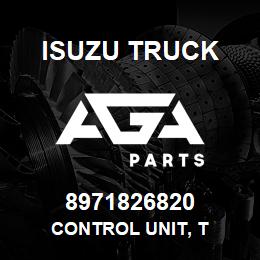 8971826820 Isuzu Truck CONTROL UNIT, T | AGA Parts