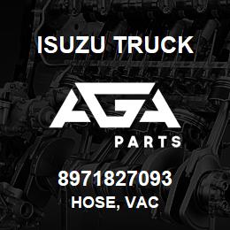 8971827093 Isuzu Truck HOSE, VAC | AGA Parts