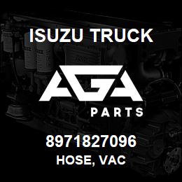 8971827096 Isuzu Truck HOSE, VAC | AGA Parts