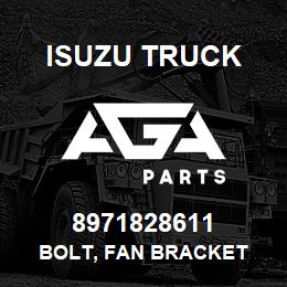 8971828611 Isuzu Truck BOLT, FAN BRACKET | AGA Parts