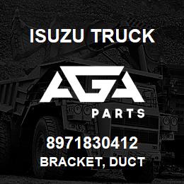 8971830412 Isuzu Truck BRACKET, DUCT | AGA Parts