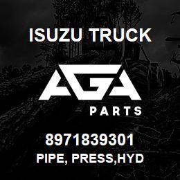 8971839301 Isuzu Truck PIPE, PRESS,HYD | AGA Parts