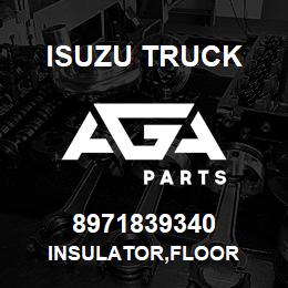 8971839340 Isuzu Truck INSULATOR,FLOOR | AGA Parts