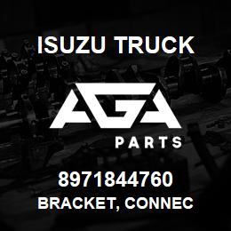 8971844760 Isuzu Truck BRACKET, CONNEC | AGA Parts