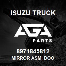 8971845812 Isuzu Truck MIRROR ASM, DOO | AGA Parts