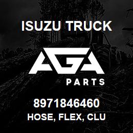 8971846460 Isuzu Truck HOSE, FLEX, CLU | AGA Parts