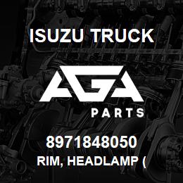 8971848050 Isuzu Truck RIM, HEADLAMP ( | AGA Parts