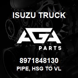 8971848130 Isuzu Truck PIPE, HSG TO VL | AGA Parts