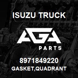 8971849220 Isuzu Truck GASKET,QUADRANT | AGA Parts