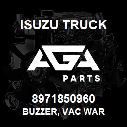 8971850960 Isuzu Truck BUZZER, VAC WAR | AGA Parts