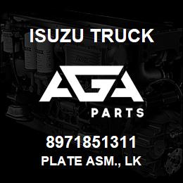 8971851311 Isuzu Truck PLATE ASM., LK | AGA Parts