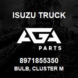 8971855350 Isuzu Truck BULB, CLUSTER M | AGA Parts