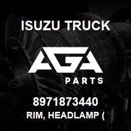 8971873440 Isuzu Truck RIM, HEADLAMP ( | AGA Parts