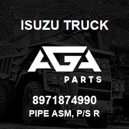 8971874990 Isuzu Truck PIPE ASM, P/S R | AGA Parts