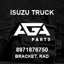 8971876750 Isuzu Truck BRACKET, RAD | AGA Parts