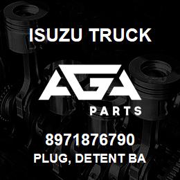 8971876790 Isuzu Truck PLUG, DETENT BA | AGA Parts