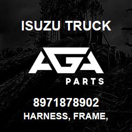 8971878902 Isuzu Truck HARNESS, FRAME, | AGA Parts