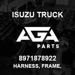 8971878922 Isuzu Truck HARNESS, FRAME, | AGA Parts