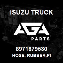 8971879530 Isuzu Truck HOSE, RUBBER,PI | AGA Parts