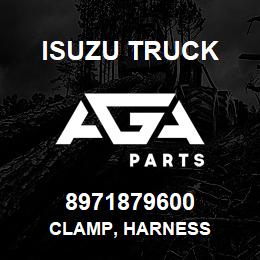 8971879600 Isuzu Truck CLAMP, HARNESS | AGA Parts