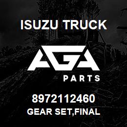 8972112460 Isuzu Truck GEAR SET,FINAL | AGA Parts