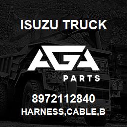 8972112840 Isuzu Truck HARNESS,CABLE,B | AGA Parts