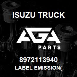 8972113940 Isuzu Truck LABEL EMISSION( | AGA Parts