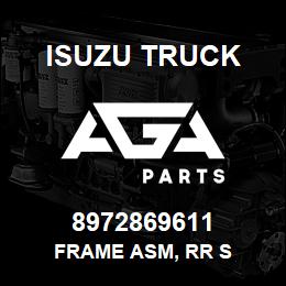 8972869611 Isuzu Truck FRAME ASM, RR S | AGA Parts