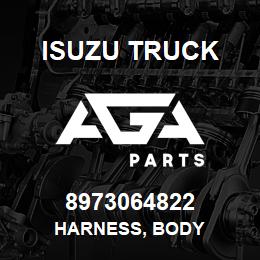 8973064822 Isuzu Truck HARNESS, BODY | AGA Parts