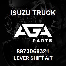 8973068321 Isuzu Truck LEVER SHIFT A/T | AGA Parts