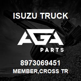 8973069451 Isuzu Truck MEMBER,CROSS TR | AGA Parts