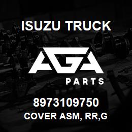 8973109750 Isuzu Truck COVER ASM, RR,G | AGA Parts