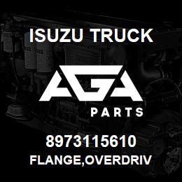 8973115610 Isuzu Truck FLANGE,OVERDRIV | AGA Parts