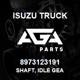 8973123191 Isuzu Truck SHAFT, IDLE GEA | AGA Parts