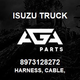 8973128272 Isuzu Truck HARNESS, CABLE, | AGA Parts