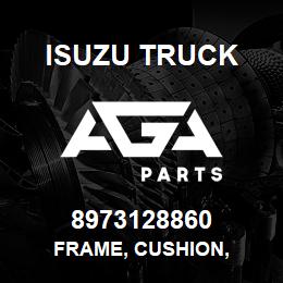 8973128860 Isuzu Truck FRAME, CUSHION, | AGA Parts