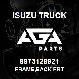 8973128921 Isuzu Truck FRAME,BACK FRT | AGA Parts