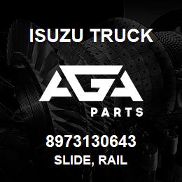 8973130643 Isuzu Truck SLIDE, RAIL | AGA Parts