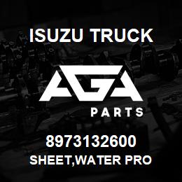 8973132600 Isuzu Truck SHEET,WATER PRO | AGA Parts