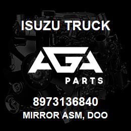 8973136840 Isuzu Truck MIRROR ASM, DOO | AGA Parts