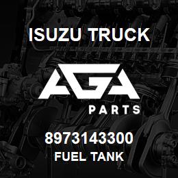 8973143300 Isuzu Truck FUEL TANK | AGA Parts