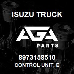 8973158510 Isuzu Truck CONTROL UNIT, E | AGA Parts