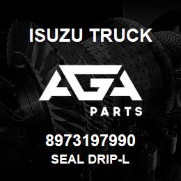 8973197990 Isuzu Truck SEAL DRIP-L | AGA Parts