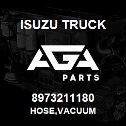 8973211180 Isuzu Truck HOSE,VACUUM | AGA Parts