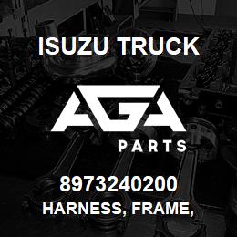 8973240200 Isuzu Truck HARNESS, FRAME, | AGA Parts