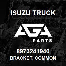 8973241940 Isuzu Truck BRACKET, COMMON | AGA Parts