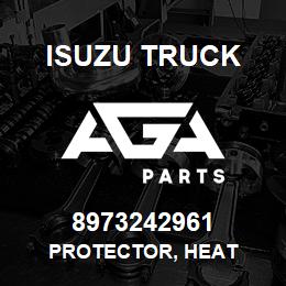 8973242961 Isuzu Truck PROTECTOR, HEAT | AGA Parts