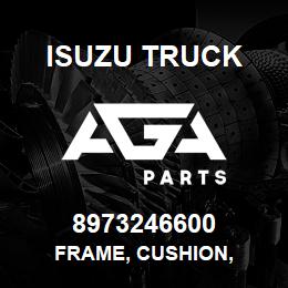 8973246600 Isuzu Truck FRAME, CUSHION, | AGA Parts